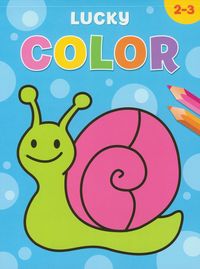 Lucky color 2-3 lata Zwariowane kolorowanki -  - książka