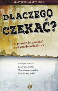 Dlaczego czekać? -  - książka