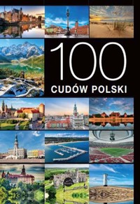 100 cudów Polski - Jarosław Górski - książka
