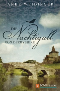 Die Nachtigall von Derbyshire - Anke Weidinger - ebook