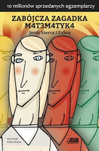 Zabójcza zagadka matematyka - Sierra I Fabra Jordi - książka