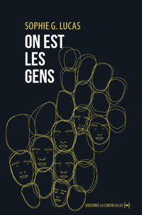 On est les gens - Sophie G. Lucas - ebook