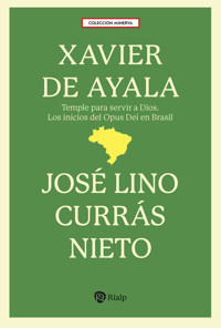 Xavier de Ayala - José Lino Currás Nieto - ebook