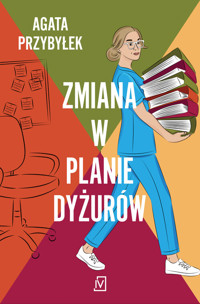 Zmiana w planie dyżurów - Agata Przybyłek - książka