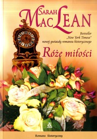 Róże miłości. - Sarah MacLean - ebook