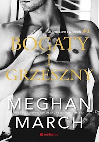 Bogaty i grzeszny. Bogactwo i grzech #1 - Meghan March - ebook + audiobook