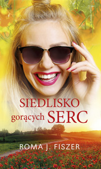 Siedlisko gorących serc - Roma J. Fiszer - ebook + audiobook + książka