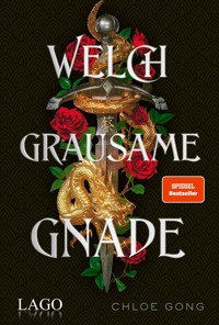 Welch grausame Gnade - Gong Chloe - ebook