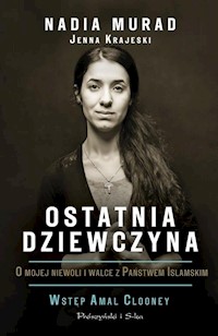 Ostatnia dziewczyna - Krajeski Jenna, Murad Nadia - książka