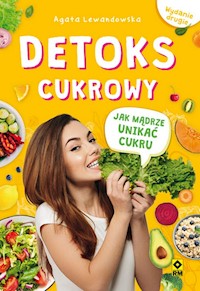 Detoks cukrowy - Agata Lewandowska - ebook + książka