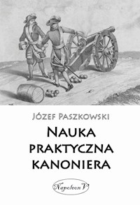 Nauka praktyczna kanoniera - Józef Paszkowski - książka