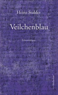 Veilchenblau - Heinz Stalder - ebook