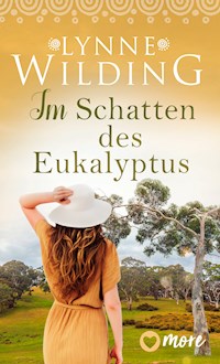 Im Schatten des Eukalyptus - Lynne Wilding - ebook
