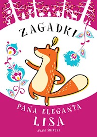 Zagadki Pana Eleganta Lisa - Święcki Adam - książka