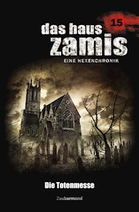 Das Haus Zamis 15 - Die Totenmesse - Uwe Voehl - ebook