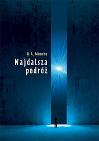 Najdalsza podróż - Monroe Robert - książka