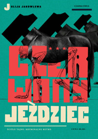 Czerwony jeździec - Julija Jakowlewa - ebook + książka