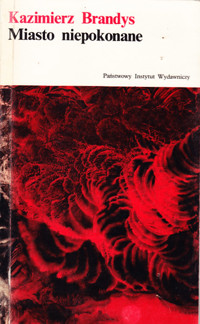 Miasto niepokonane - Brandys Kazimierz - ebook