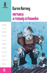 Nerwica a rozwój człowieka - Karen Horney - książka