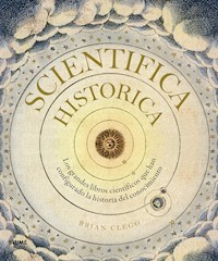 Scientifica historica - Clegg Brian - ebook