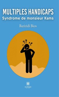Multiples handicaps - Bazizidi Bios - ebook