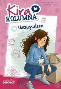 Kira Kolumna: Umzugsalarm - Matthias von Bornstädt - ebook
