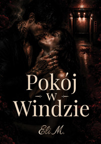 Pokój w Windzie - Eli M. - ebook