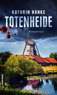 Totenheide - Kathrin Hanke - ebook