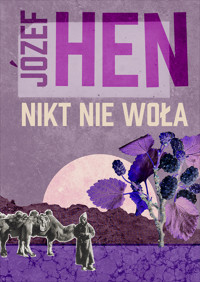 Nikt nie woła - Józef Hen - ebook + książka