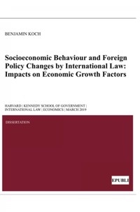 Socioeconomic Behaviour and Foreign Policy Changes by International Law - Benjamin Koch - ebook