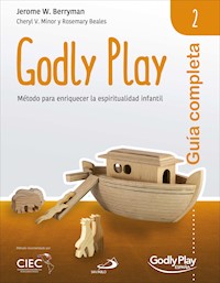 Guía completa de Godly Play - Vol. 2 - Jerome W. Berryman - ebook