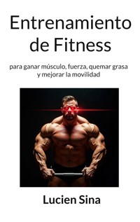Entrenamiento de Fitness - Lucien Sina - ebook