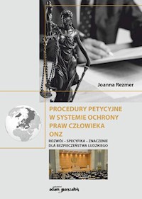 Procedury petycyjne w systemie ochrony praw człowieka ONZ - Rezmer Joanna - książka