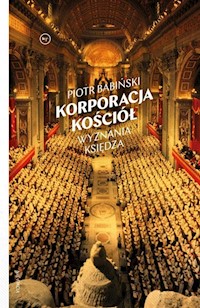 Korporacja Kościół - Babiński Piotr - książka