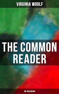 THE COMMON READER (The 1925 Edition) - Virginia Woolf - ebook