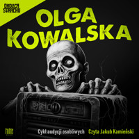 Cykl audycji osobliwych I - Olga Kowalska - audiobook