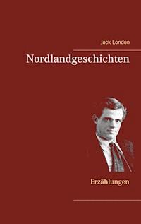 Nordlandgeschichten - Jack London - ebook