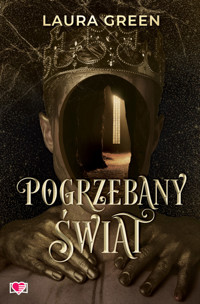 Pogrzebany świat - Green Laura - ebook + książka