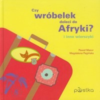 Czy wróbelek doleci do Afryki -  - książka