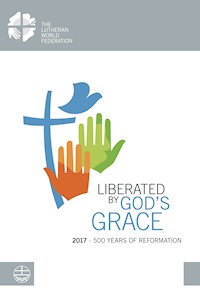 Liberated by God's Grace -  - ebook