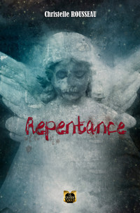 Repentance - Christelle Rousseau - ebook
