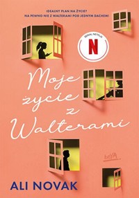 Moje życie z Walterami - Novak Ali - ebook + książka
