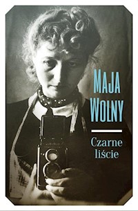 Czarne liście - Maja Wolny - książka