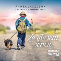 Za głosem serca - Paweł Jaszczuk - ebook + audiobook + książka