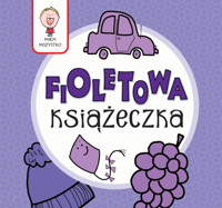 Wiem wszystko - Fioletowa Książeczka - Joanna Babula (ilustr.) - książka