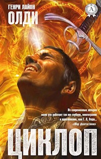 Циклоп - Генри Лайон Олди - ebook