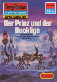 Perry Rhodan 1199: Der Prinz und der Bucklige -  Kurt Mahr - ebook