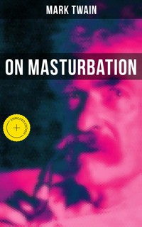 Mark Twain: On Masturbation - Mark Twain - ebook