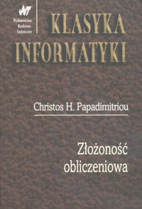 Złożoność obliczeniowa - Papadimitriou Christos H. - książka