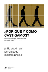 ¿Por qué y cómo castigamos? - Philip Goodman - ebook